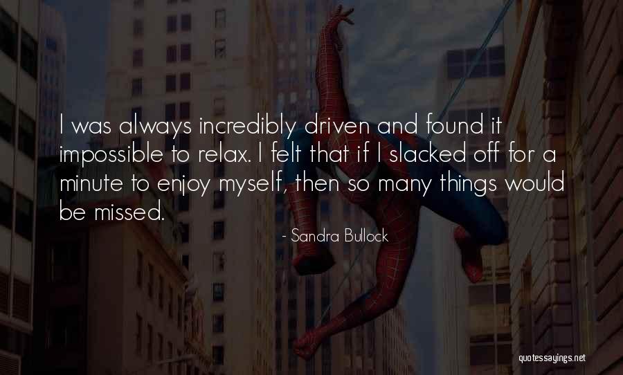 Posle Rucka Quotes By Sandra Bullock Posle Rucka Quotes By Sandra Bullock