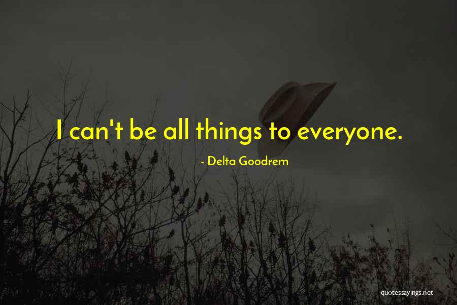 Poslijediplomski Quotes By Delta Goodrem Poslijediplomski Quotes By Delta Goodrem