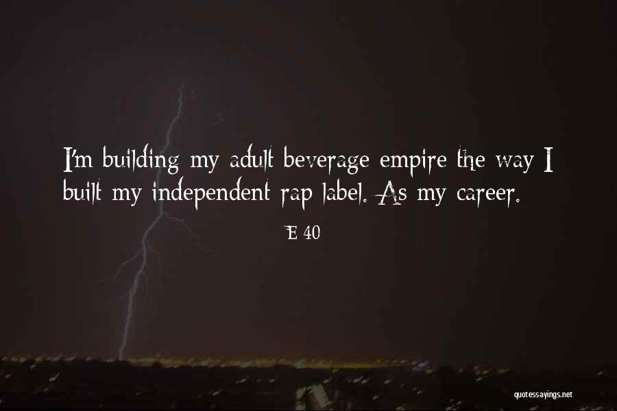 Posljednje Pitanje Quotes By E-40 Posljednje Pitanje Quotes By E-40