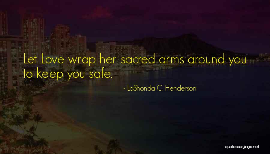 Posljednje Utociste Quotes By LaShonda C. Henderson Posljednje Utociste Quotes By LaShonda C. Henderson