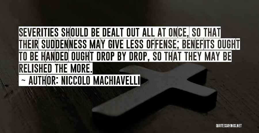 Poslovi Nsz Quotes By Niccolo Machiavelli