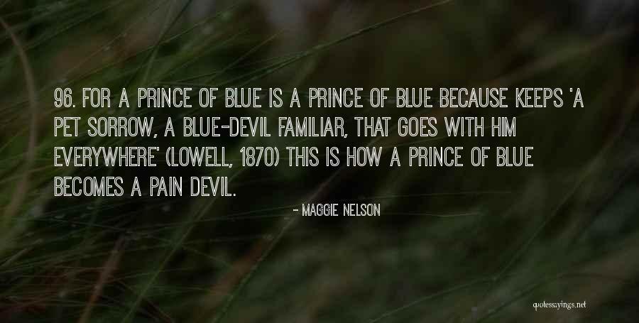 Poslusne Quotes By Maggie Nelson Poslusne Quotes By Maggie Nelson