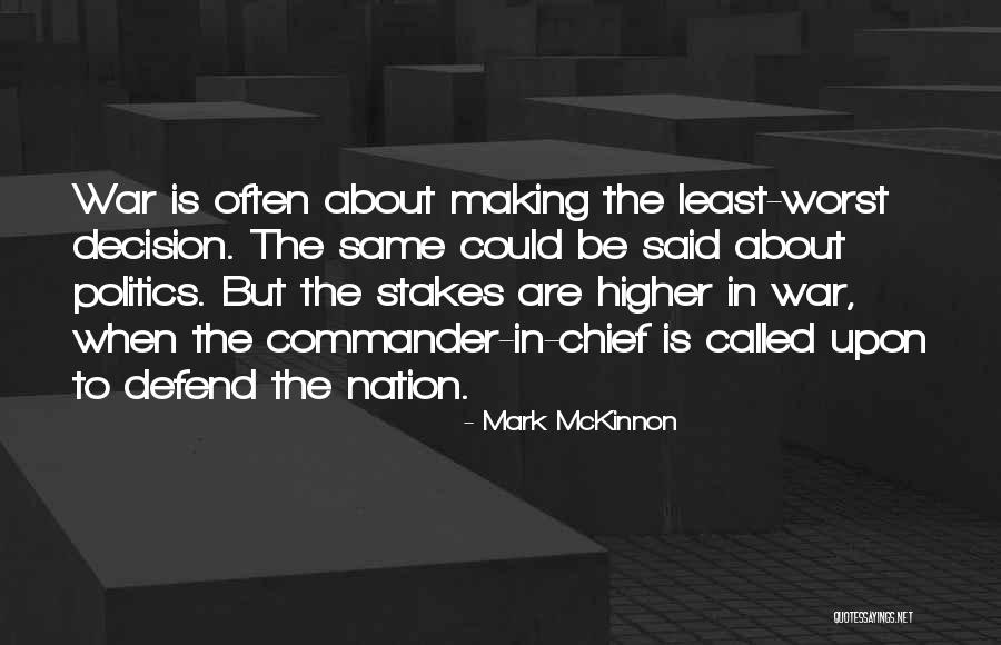 Poslusne Quotes By Mark McKinnon Poslusne Quotes By Mark McKinnon