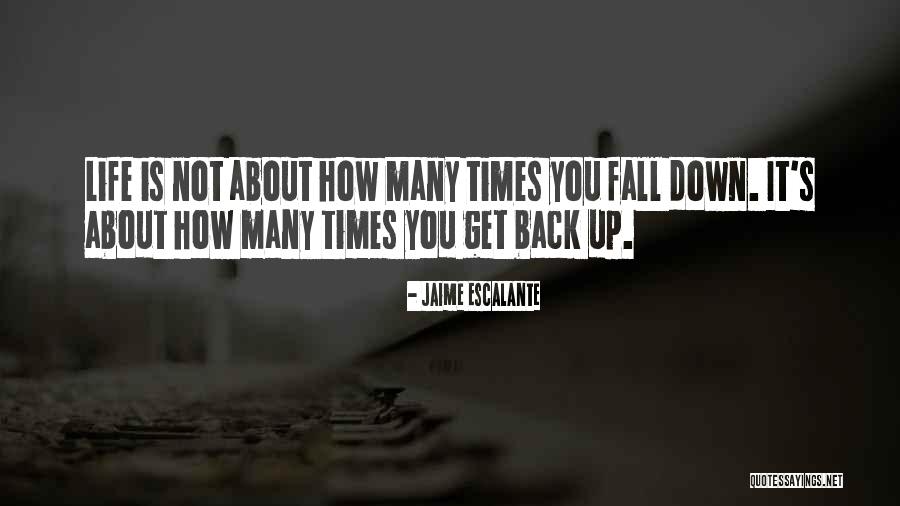 Posnanski Katie Quotes By Jaime Escalante Posnanski Katie Quotes By Jaime Escalante