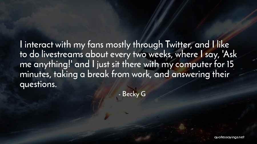 Pososa Quotes By Becky G Pososa Quotes By Becky G