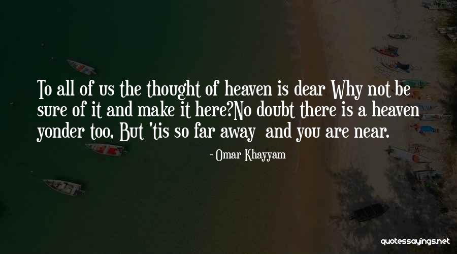 Pososo Quotes By Omar Khayyam Pososo Quotes By Omar Khayyam