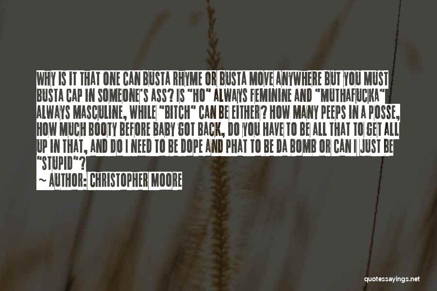 Posse Quotes By Christopher Moore