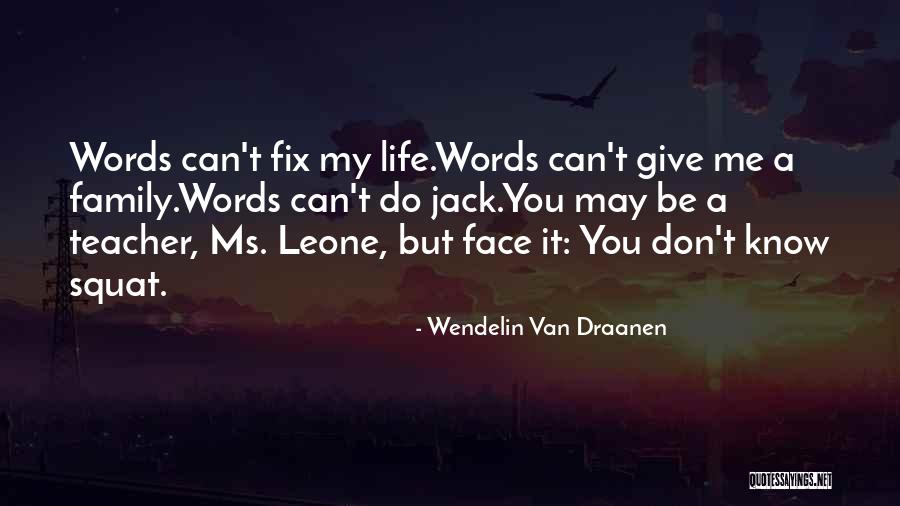 Possentis Metal Fabrication Quotes By Wendelin Van Draanen Possentis Metal Fabrication Quotes By Wendelin Van Draanen