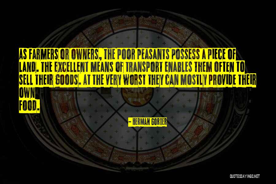 Possess The Land Quotes By Herman Gorter Possess The Land Quotes By Herman Gorter