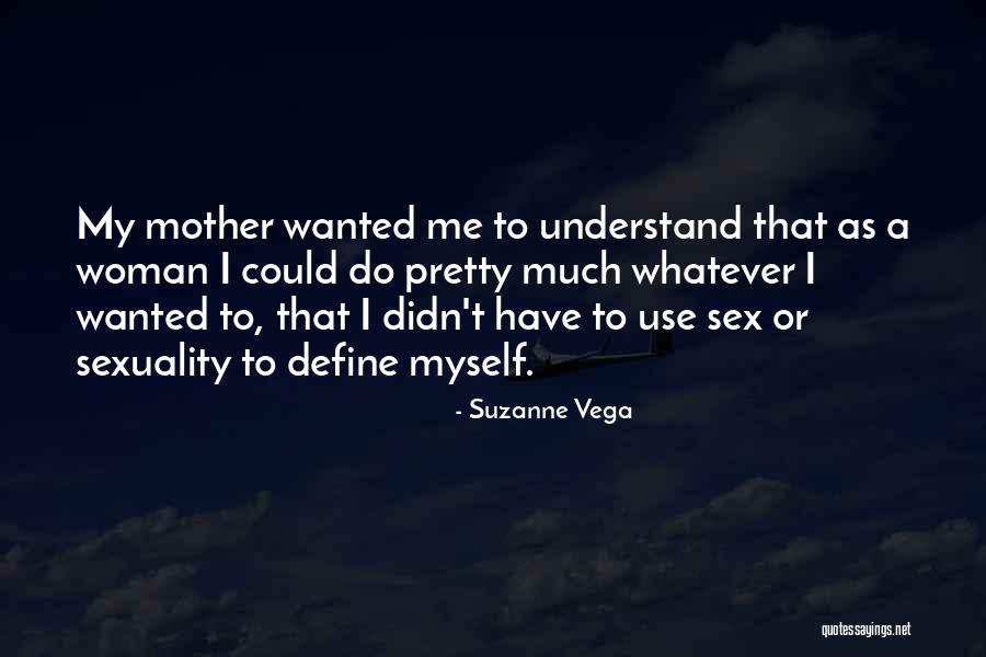 Possessed By Demons Quotes By Suzanne Vega Possessed By Demons Quotes By Suzanne Vega