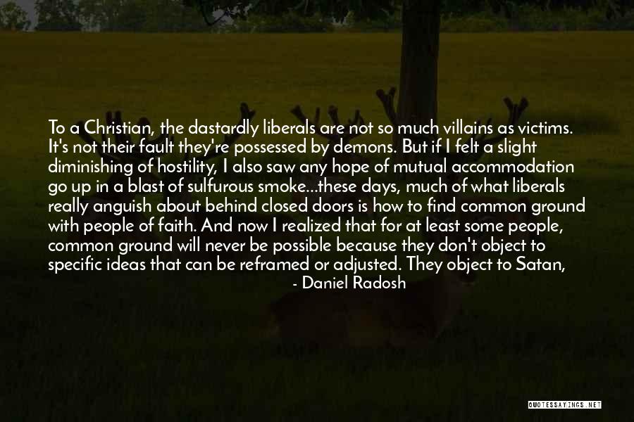 Possessed Love Quotes By Daniel Radosh Possessed Love Quotes By Daniel Radosh