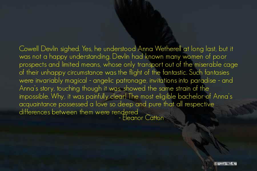 Possessed Love Quotes By Eleanor Catton Possessed Love Quotes By Eleanor Catton