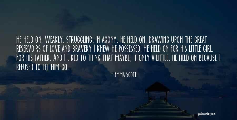 Possessed Love Quotes By Emma Scott Possessed Love Quotes By Emma Scott