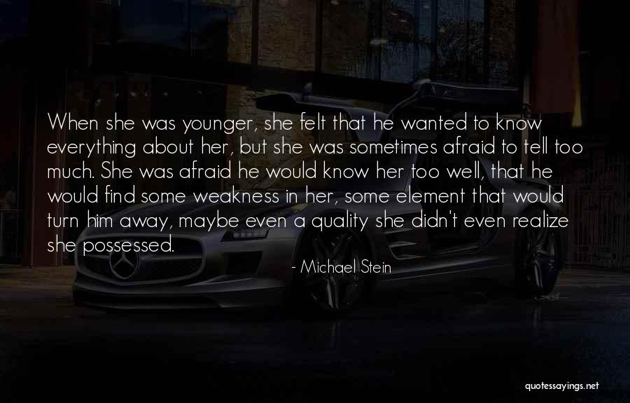 Possessed Love Quotes By Michael Stein Possessed Love Quotes By Michael Stein