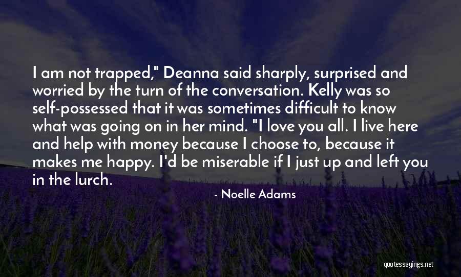 Possessed Love Quotes By Noelle Adams Possessed Love Quotes By Noelle Adams