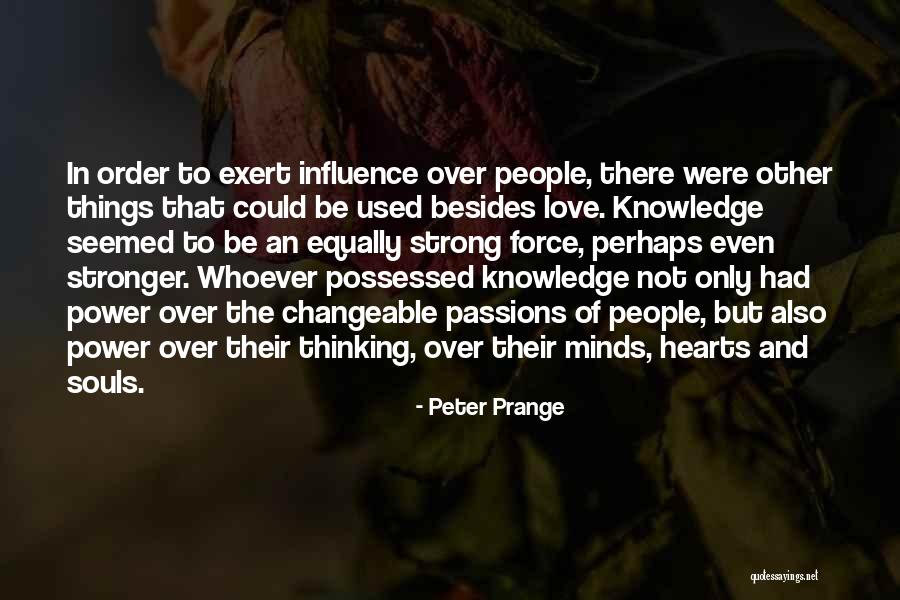 Possessed Love Quotes By Peter Prange Possessed Love Quotes By Peter Prange