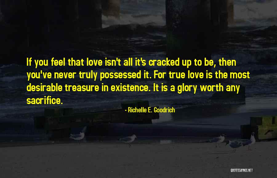 Possessed Love Quotes By Richelle E. Goodrich