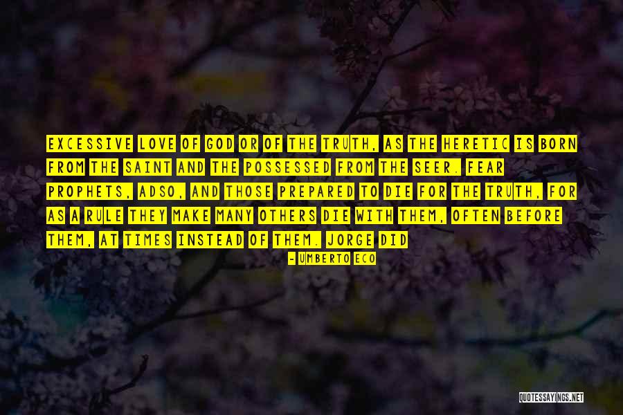 Possessed Love Quotes By Umberto Eco Possessed Love Quotes By Umberto Eco