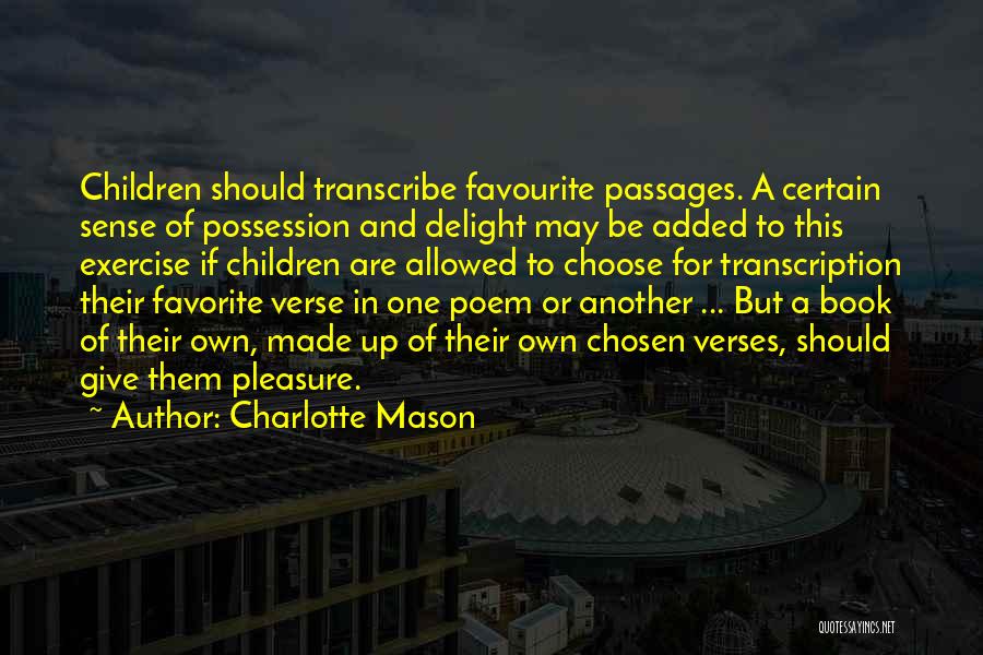 Possession Book Quotes By Charlotte Mason