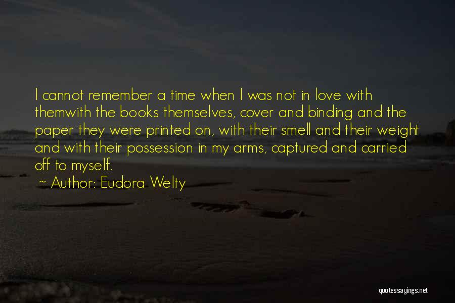 Possession Book Quotes By Eudora Welty