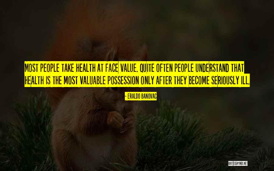 Possession Quotes Quotes By Eraldo Banovac Possession Quotes Quotes By Eraldo Banovac