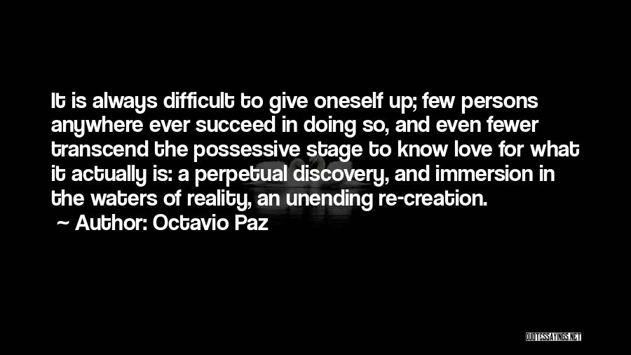 Possessive Love Quotes By Octavio Paz