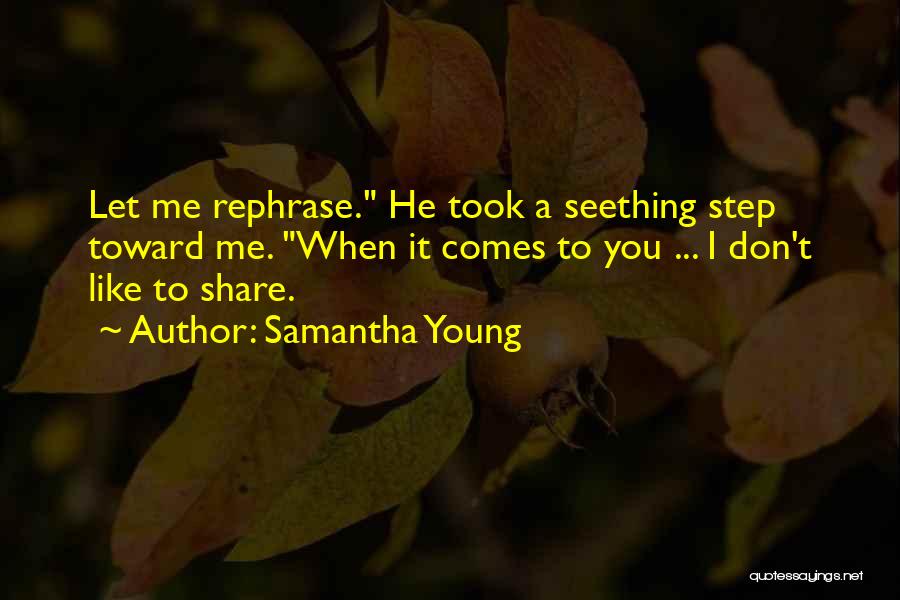 Possessive Quotes By Samantha Young