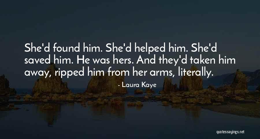 Possessiveness Quotes By Laura Kaye Possessiveness Quotes By Laura Kaye