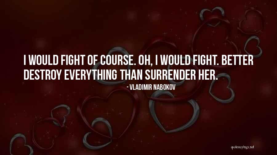 Possessiveness Quotes By Vladimir Nabokov Possessiveness Quotes By Vladimir Nabokov