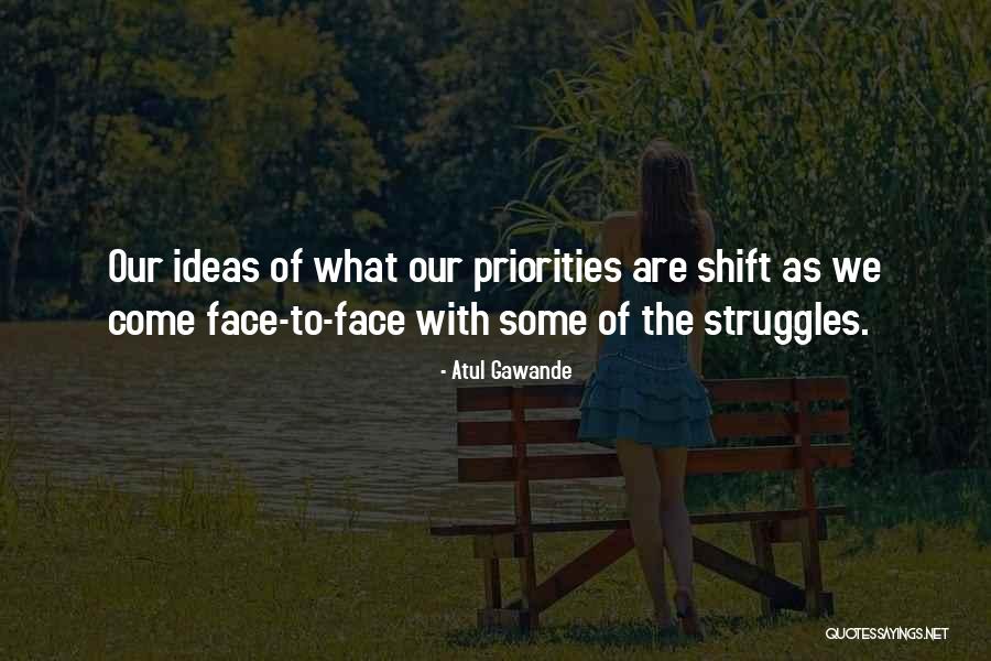 Possesty Quotes By Atul Gawande Possesty Quotes By Atul Gawande