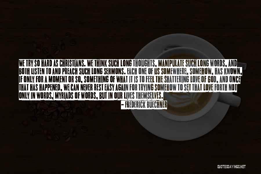 Possiamo Sentirci Quotes By Frederick Buechner Possiamo Sentirci Quotes By Frederick Buechner
