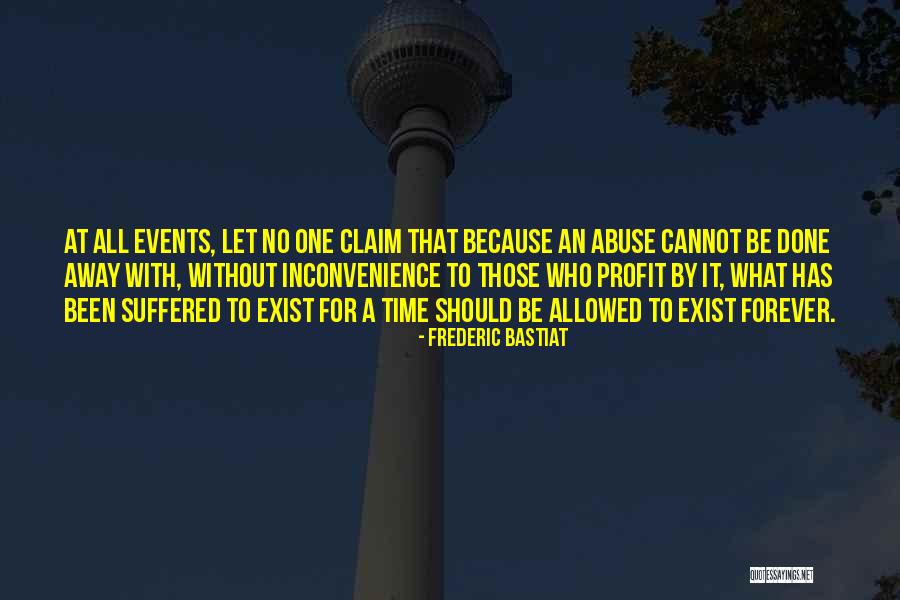 Possibilitarian Quotes By Frederic Bastiat Possibilitarian Quotes By Frederic Bastiat