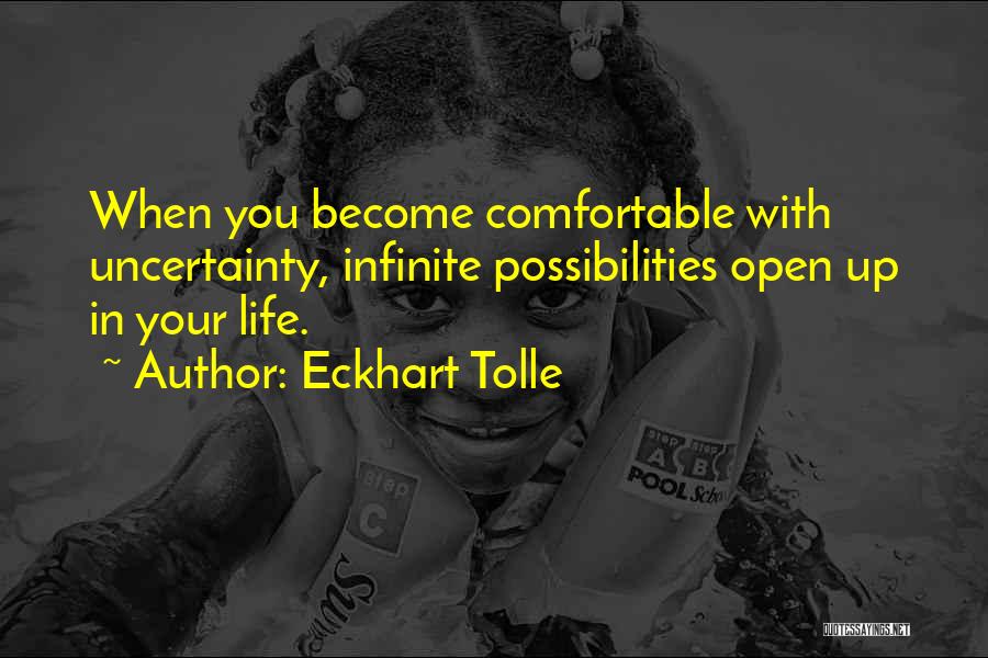 Possibilities In Life Quotes By Eckhart Tolle