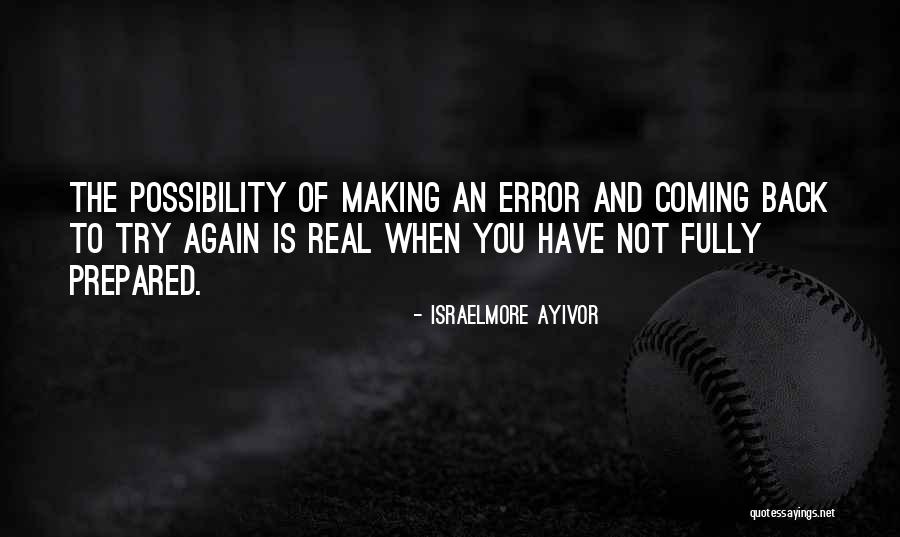 Possibility And Reality Quotes By Israelmore Ayivor Possibility And Reality Quotes By Israelmore Ayivor