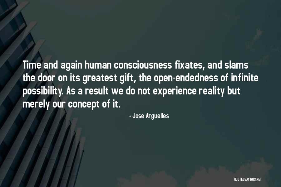 Possibility And Reality Quotes By Jose Arguelles Possibility And Reality Quotes By Jose Arguelles