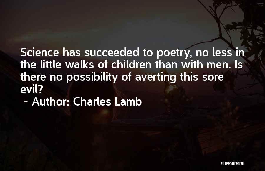 Possibility Of Evil Quotes By Charles Lamb