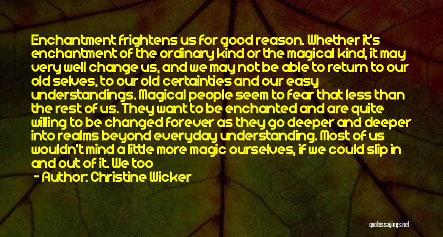 Possibility Of Evil Quotes By Christine Wicker