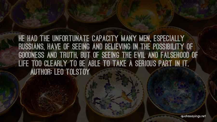 Possibility Of Evil Quotes By Leo Tolstoy