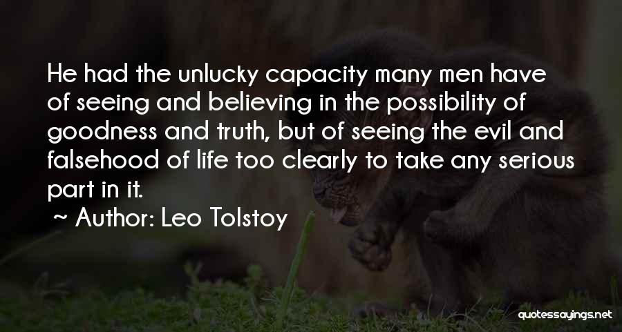 Possibility Of Evil Quotes By Leo Tolstoy