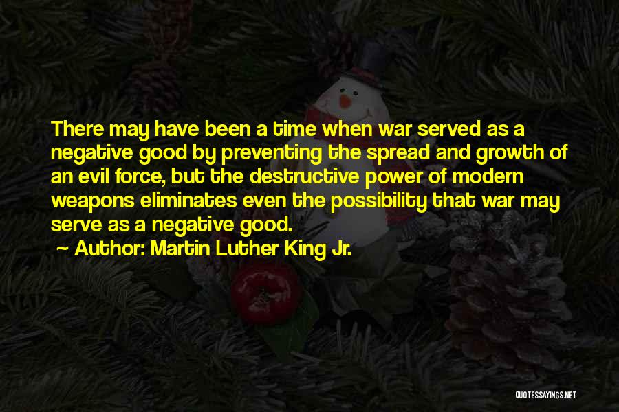 Possibility Of Evil Quotes By Martin Luther King Jr.