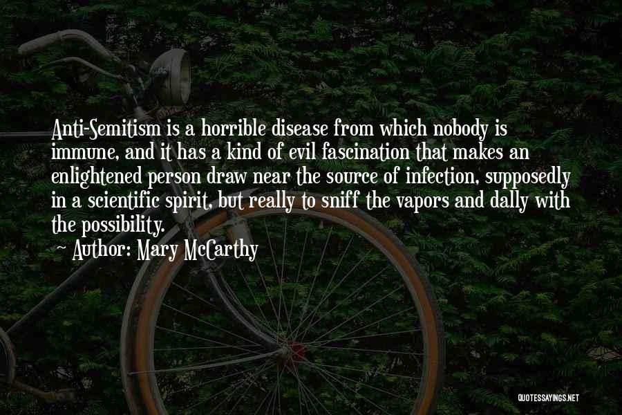 Possibility Of Evil Quotes By Mary McCarthy