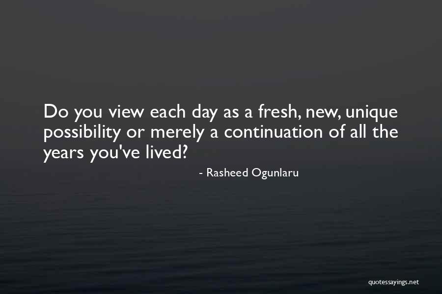 Possibility Quotes Quotes By Rasheed Ogunlaru Possibility Quotes Quotes By Rasheed Ogunlaru