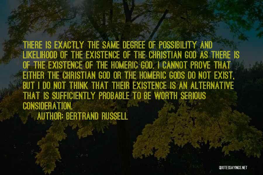 Possibility Thinking Quotes By Bertrand Russell