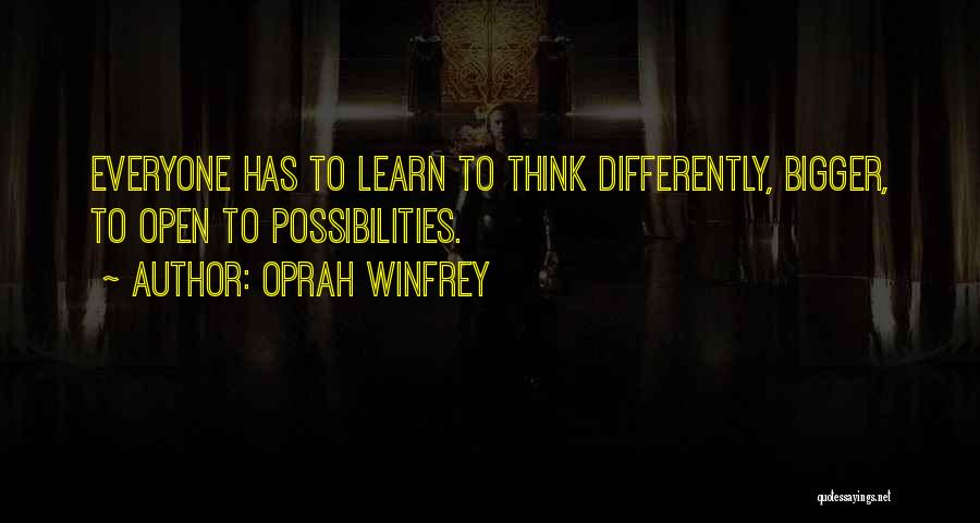 Possibility Thinking Quotes By Oprah Winfrey