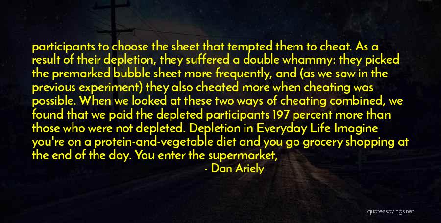 Possible Cheating Quotes By Dan Ariely