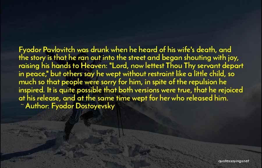 Possible Death Quotes By Fyodor Dostoyevsky