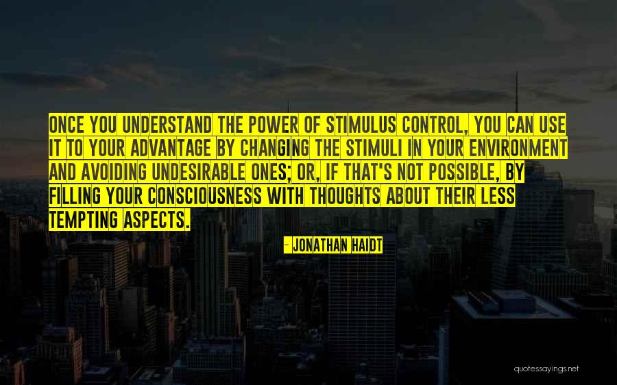 Possible For A Stimulus Quotes By Jonathan Haidt Possible For A Stimulus Quotes By Jonathan Haidt