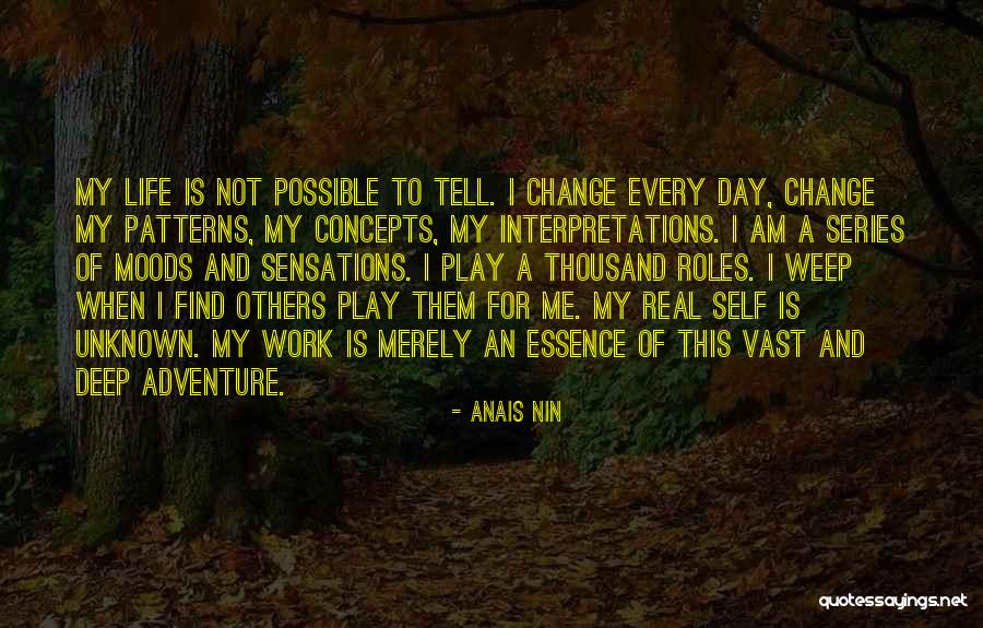 Possible Interpretations Quotes By Anais Nin Possible Interpretations Quotes By Anais Nin