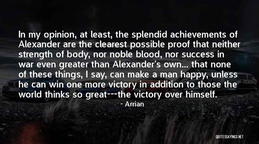 Possible Is An Opinion Quotes By Arrian Possible Is An Opinion Quotes By Arrian