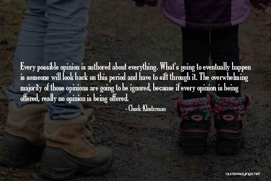 Possible Is An Opinion Quotes By Chuck Klosterman Possible Is An Opinion Quotes By Chuck Klosterman